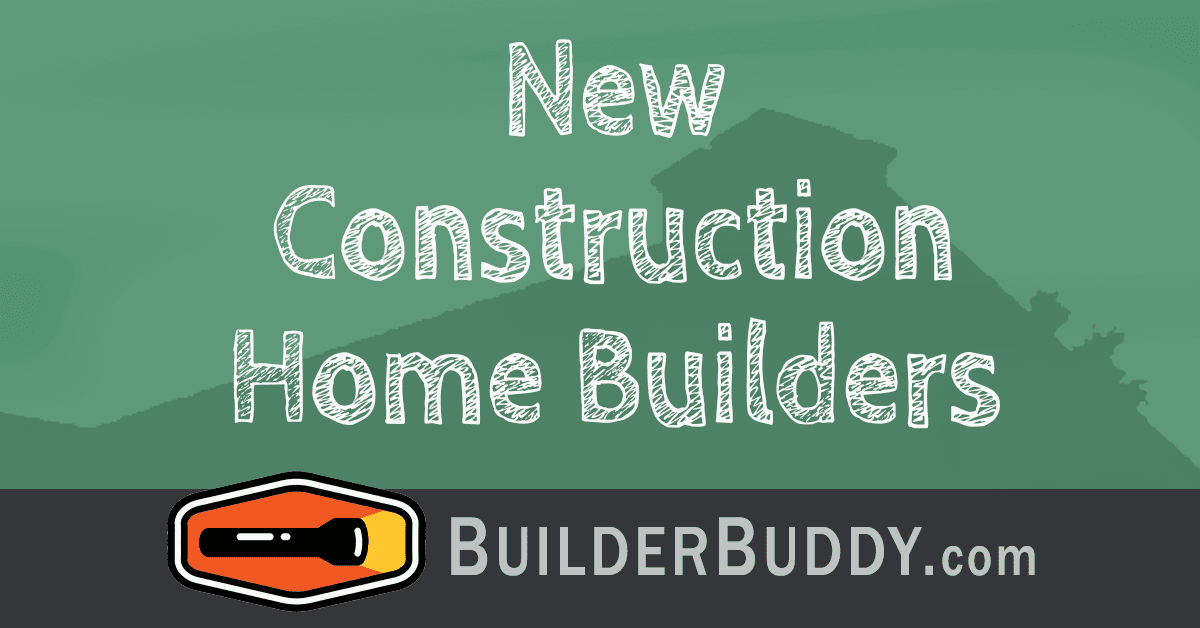 new construction home builders