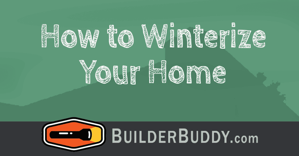 how to winterize your home