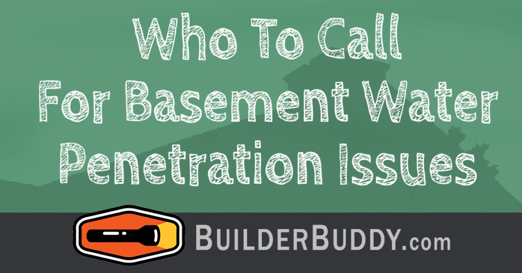 Image showcasing Basement Water Penetration - BuilderBuddy - Western NC